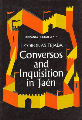>Conversos and the Inquisition in Jaen
