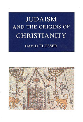 >Judaism and the Origins of Christianity