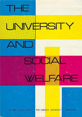 >The University and Social Welfare
