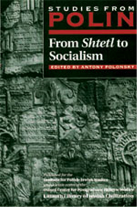 >From Shtetl to Socialism