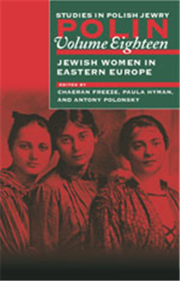 >Polin: Studies in Polish Jewry Vol. 18