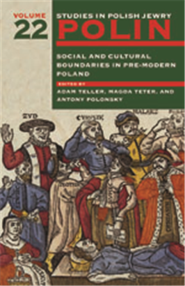 >Polin: Studies in Polish Jewry Vol. 22