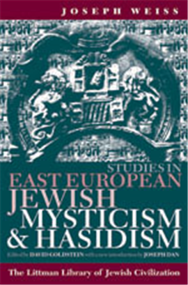 >Studies in East European Jewish Mysticism and Hasidism