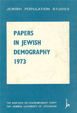 >Papers in Jewish Demography 1973