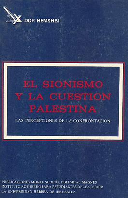 >El Sionismo y la Cuestion Palestina