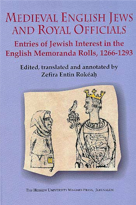 >Medieval English Jews and Royal Officials