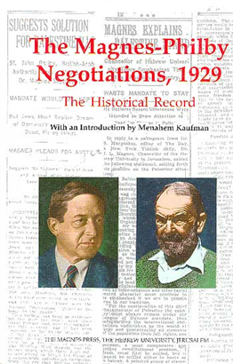 >The Magnes–Philby Negotiations, 1929