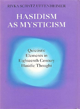 >Hasidism as Mysticism