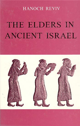 >The Elders in Ancient Israel