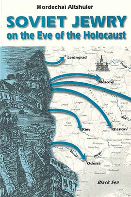 >Soviet Jewry on the Eve of the Holocaust