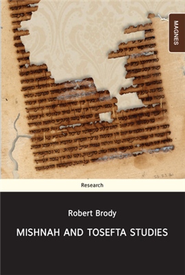 >Mishna and Tosefta Studies