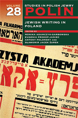 >Polin: Studies in Polish Jewry Vol. 28