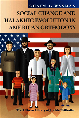 >Social Change and Halakhic Evolution in American Orthodoxy