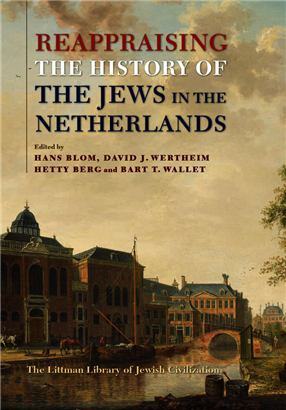>Reappraising the History of the Jews in the Netherlands