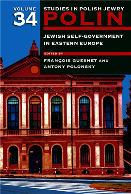 >Polin: Studies in Polish Jewry Vol. 34
