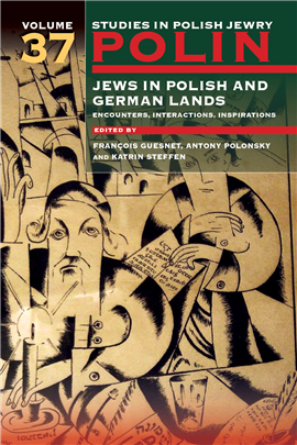 >Polin: Studies in Polish Jewry Vol. 37