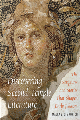 Discovering Second Temple Literature